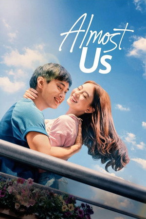 Almost Us (2026) ดูหนังออนไลน์ HD