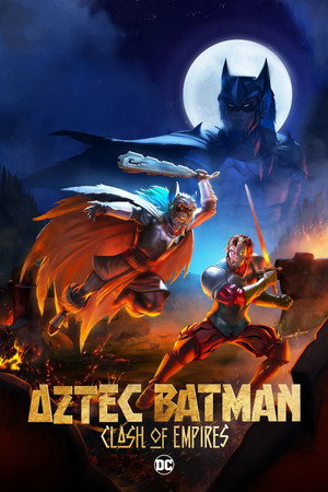 Aztec Batman: Clash of Empires (2025) ดูหนังออนไลน์ HD