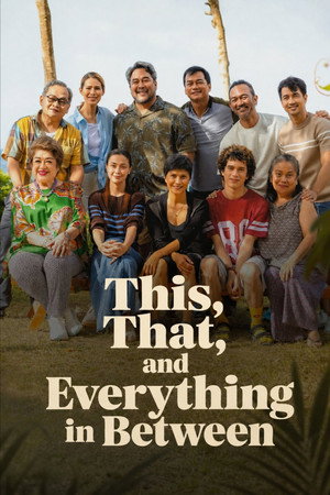 This, That, and Everything in Between (2026) โน่นี่ นั่น ชีวิตมันก็วุ่นแบบนี้ ดูหนังออนไลน์ HD