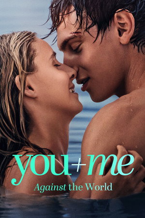You+Me – Against the World (2026) ดูหนังออนไลน์ HD