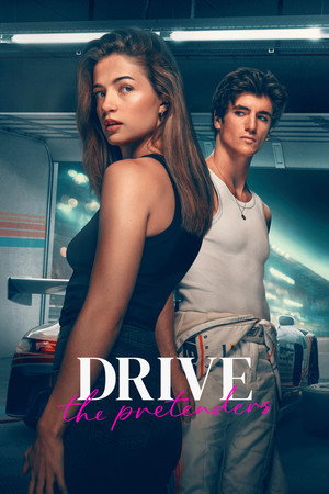 Drive – The Pretenders (2026) แกล้งรัก หักพวงมาลัย ดูหนังออนไลน์ HD